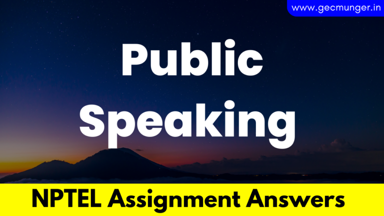 public speaking nptel assignment 5 answers